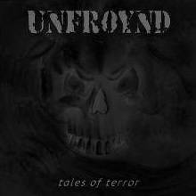 Unfroynd : Tales of Terror